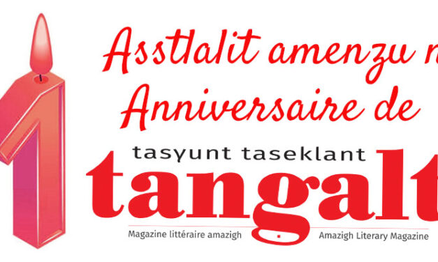 Aseggas yakan ɣef tesɣunt Tangalt